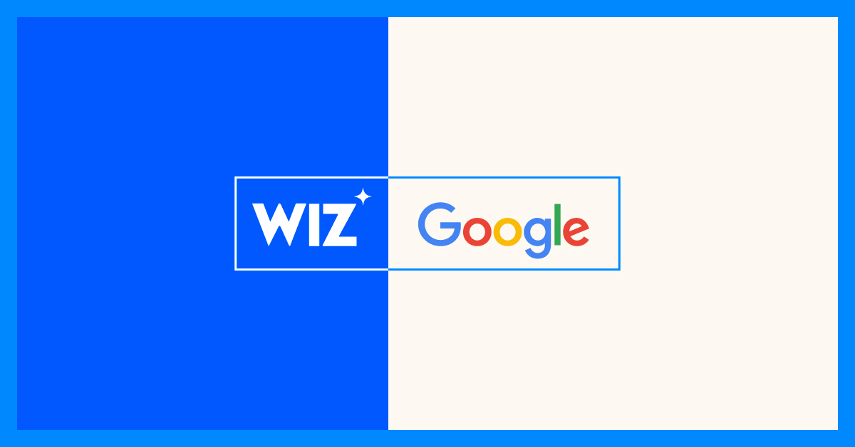 What Google's Acquisition of Wiz Says about Cloud Network Security graphic with Wiz and Google logos